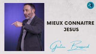 Mieux Connaitre Jésus